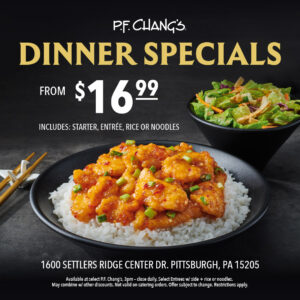 P.F. Chang’s – Dinner Specials
