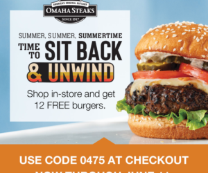 Omaha Steaks | 12 FREE Omaha Steaks Burgers at you local Omaha Steaks Store!